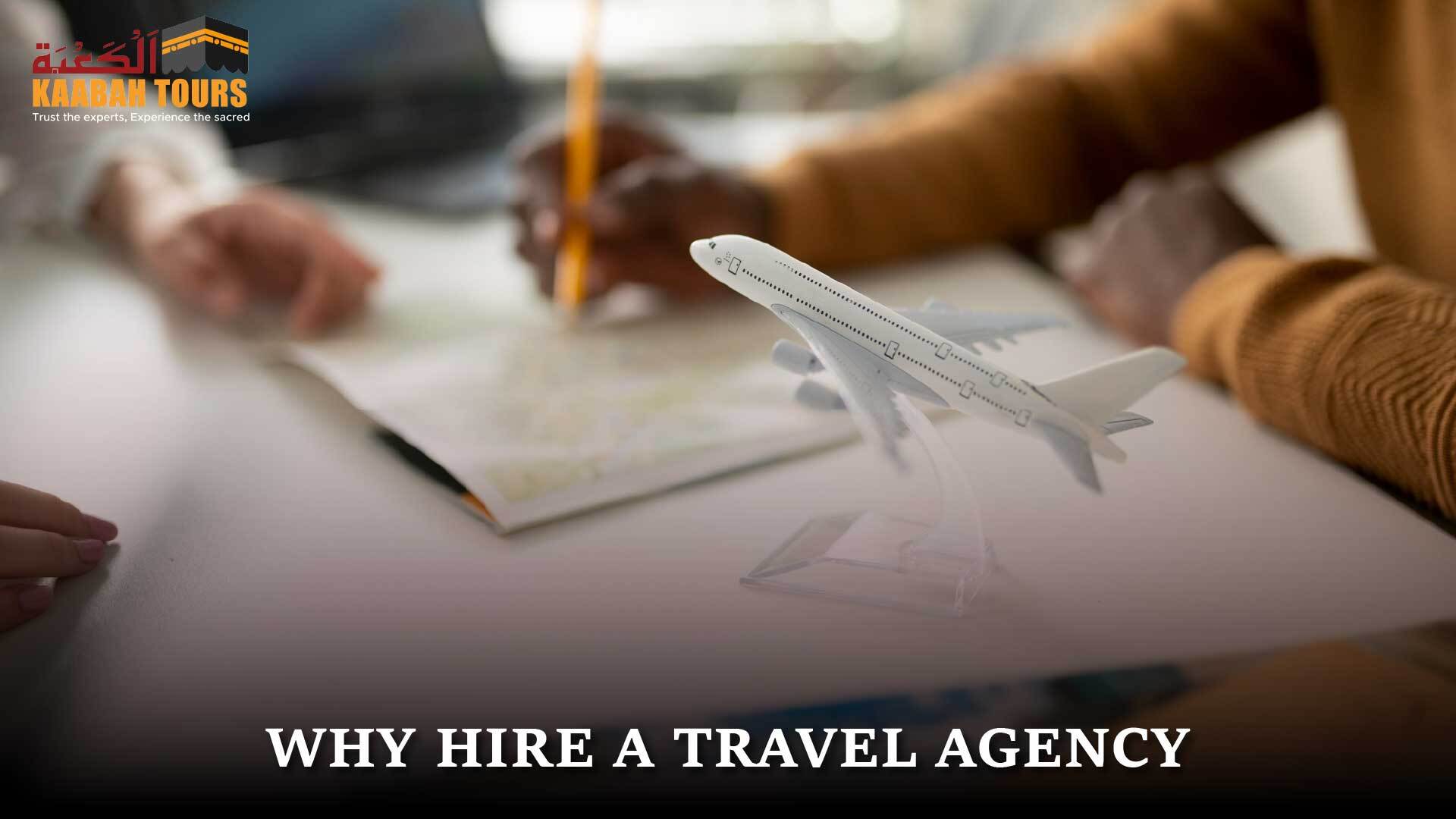 Hire a Travel Agency