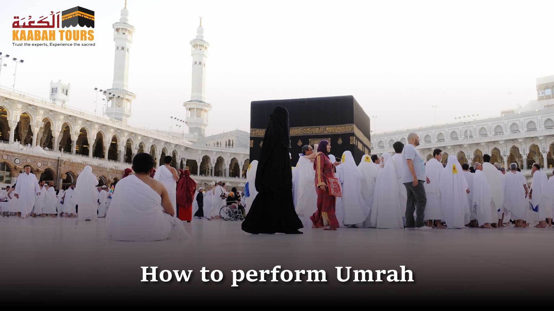 Perform Umrah process