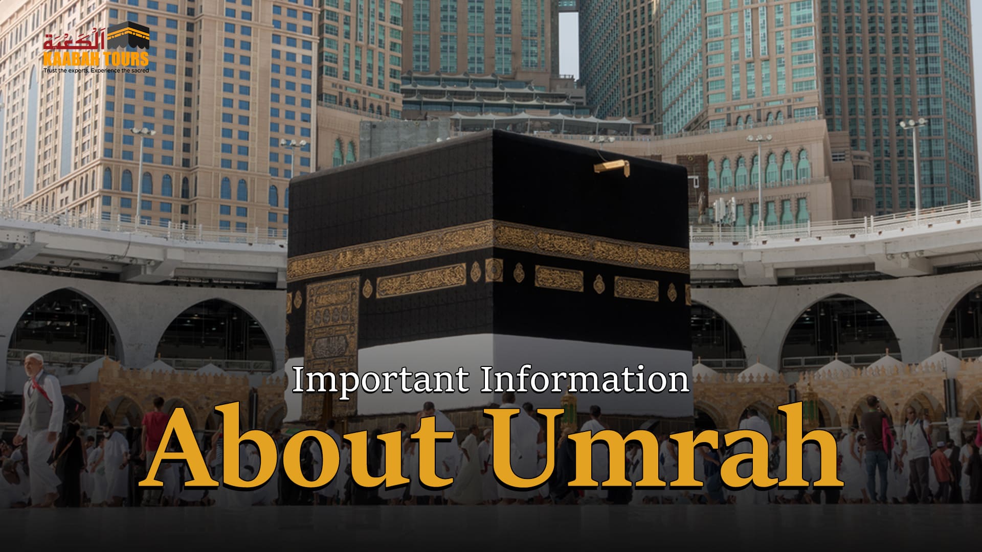 Important Information about Umrah