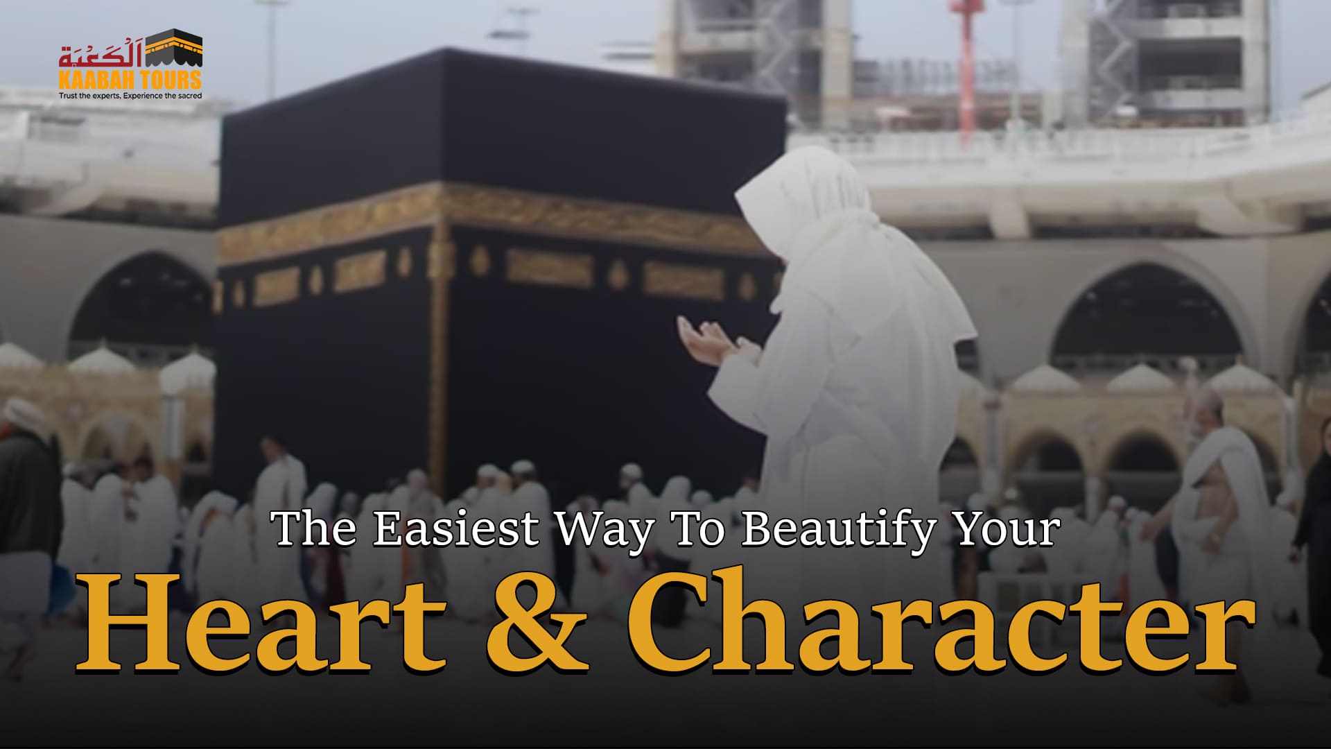 Easiest Way to Beautify Your Heart and Character